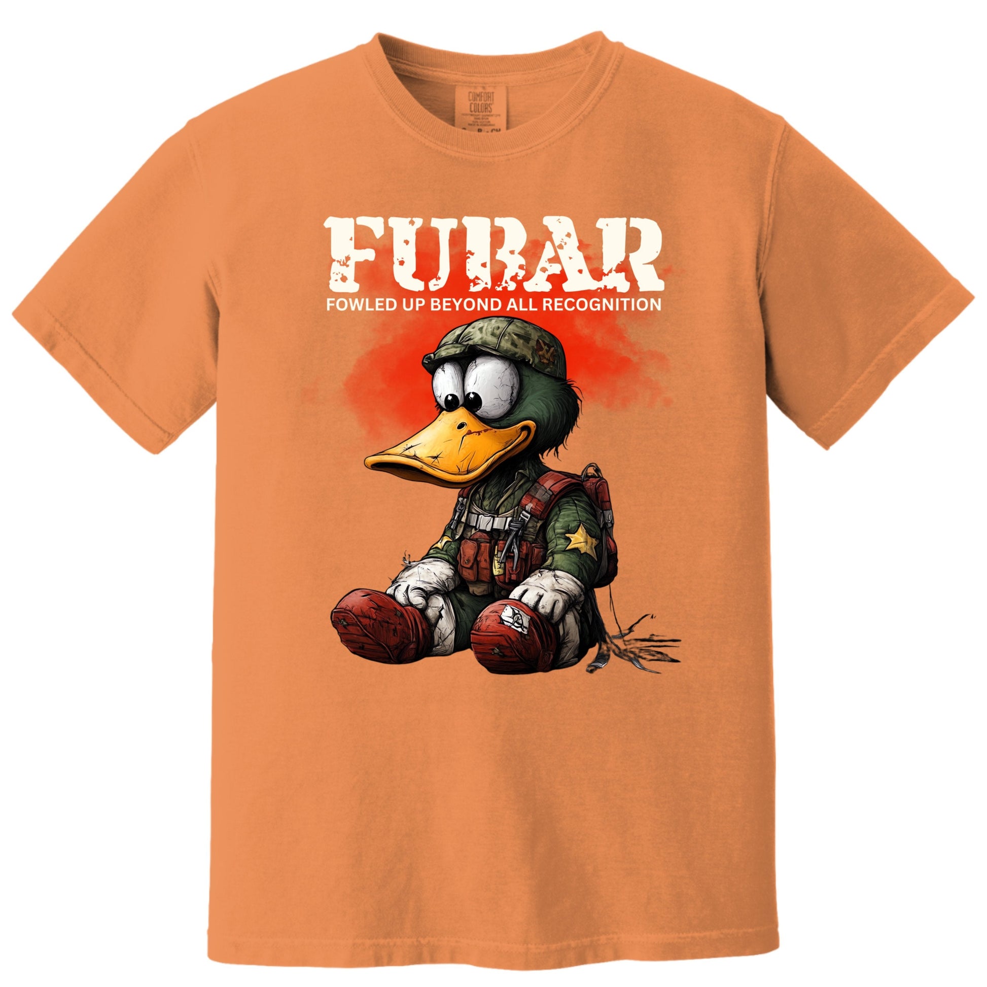 FUBAR Fowled Up Beyond All Recognition T-shirt product